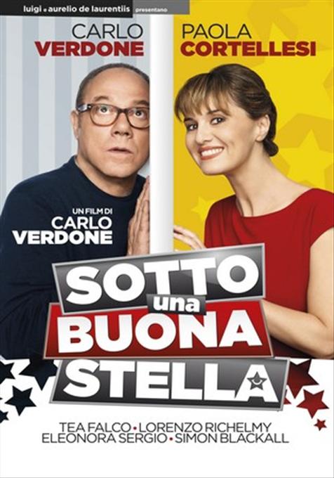 SOTTO UNA BUONA STELLA